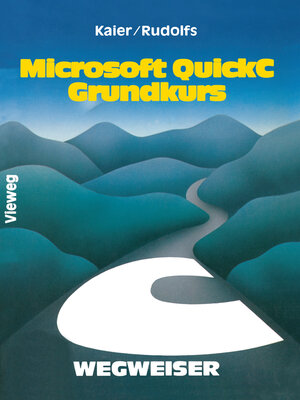 cover image of Microsoft QuickC-Wegweiser Grundkurs